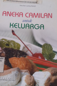 Image of ANEKA CAMILAN UNTUK KELUARGA