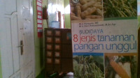 Image of Budidaya 8 Jenis Tanaman Pangan Unggul