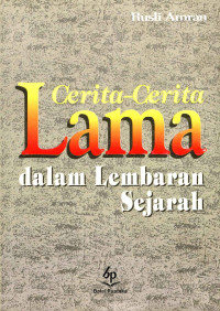 Image of E-BOOK nonfiksi Cerita Lama Dalam Lembaran Sejarah