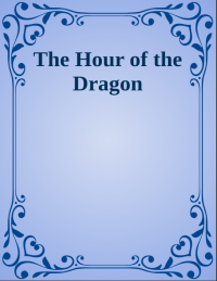 Image of e-book The Hour of the Dragon