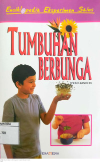 Image of Ensiklopedia Eksperimen Sains: Tumbuhan Berbunga