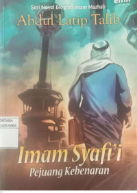 Image of Imam Syafi'i Pejuang Kebenaran