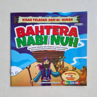 Image of kisah terladan dari  al-quran bahtera nabi nuh