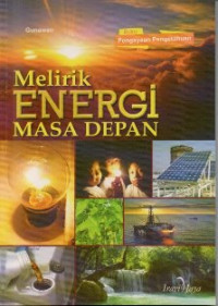 Image of Melirik ENERGI MASA DEPAN