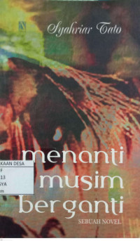 Image of MENANTI MUSIM BERGANTI