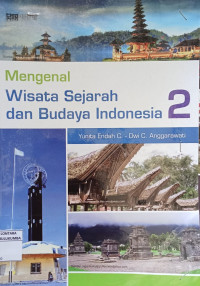 Image of Mengenal wisata sejarah dan budaya Indonesia 2
