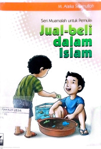 Image of Seri Muamalah Untuk Pemula : Jual Beli Dalam Islam